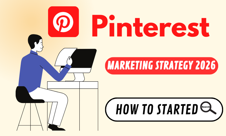 Pinterest Marketing Strategy